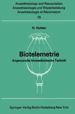 Biotelemetrie: Angewandte biomedizinische Technik