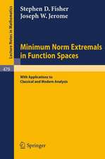 Minimum Norm Extremals in Function Spaces: With Applications to Classical and Modern Analysis