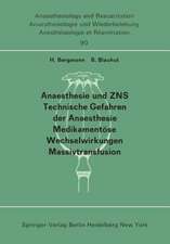 Anaesthesie und ZNS, Technische Gefahren der Anaesthesie, Medikamentöse Wechselwirkungen Massivtransfusion: Beiträge und Diskussionen ... der 13. Gemeinsamen Tagung der Deutschen, Schweizerischen und Österreichischen Gesellschaften für Anaesthesiologie und Reanimation vom 5.- 8. September 1973 in Linz. Teil 1