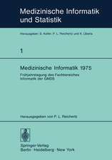 Medizinische Informatik 1975: Frühjahrstagung des Fachbereiches Informatik der GMDS