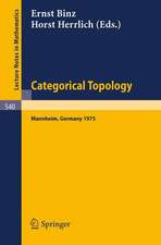 Categorical Topology: Proceedings of the Conference held at Mannheim, 21-25 July 1975