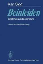 Beinleiden: Entstehung und Behandlung