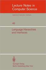 Language Hierarchies and Interfaces: International Summer School