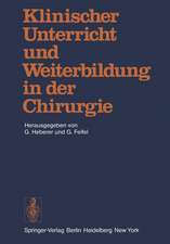 Klinischer Unterricht und Weiterbildung in der Chirurgie: Symposium aus Anlass des 75. Geburtstages von Professor Dr. Dr. h.c. Rudolf Zenker