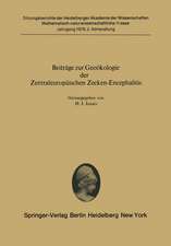 Beiträge zur Geoökologie der Zentraleuropäischen Zecken-Encephalitis: Vorgelegt in der Sitzung vom 29. Oktober 1977 von Herrn R. Haas