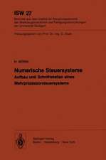 Numerische Steuersysteme: Aufbau und Schnittstellen eines Mehrprozessorsteuersystems