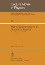 Mathematical Problems in Theoretical Physics