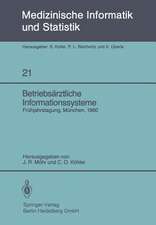 Betriebsärztliche Informationssysteme: Frühjahrstagung der GMDS, München, 21. – 22. März 1980