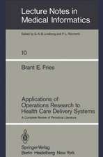 Applications of Operations Research to Health Care Delivery Systems