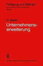 Unternehmenserweiterung: Planungspraxis von der Zielvorstellung bis zur Ausführungsreife