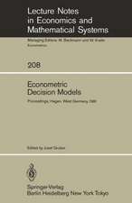 Econometric Decision Models: Proceedings of a Conference Held at the University of Hagen, West Germany, June 19–20, 1981