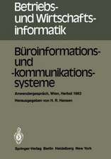 Büroinformations- und -kommunikationssysteme: Anwendergespräch, Wirtschaftsuniversität Wien, 30.9. bis 1.10.1982