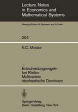 Entscheidungsregeln bei Risiko Multivariate stochastische Dominanz