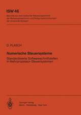 Numerische Steuersysteme: Standardisierte Softwareschnittstellen in Mehrprozessor-Steuersystemen