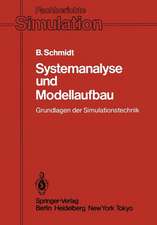 Systemanalyse und Modellaufbau: Grundlagen der Simulationstechnik