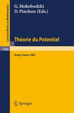 Theorie du Potentiel: Proceedings of the Colloque Jaques Deny held at Orsay, June 20-23, 1983