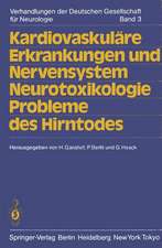 Kardiovaskuläre Erkrankungen und Nervensystem Neurotoxikologie Probleme des Hirntodes: 58. Tagung. Jahrestagung vom 19.-22. September 1984 in Heidelberg