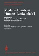 Modern Trends in Human Leukemia VI: New Results in Clinical and Biological Research Including Pediatric Oncology