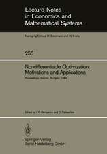 Nondifferentiable Optimization: Motivations and Applications: Proceedings of an IIASA (International Institute for Applied Systems Analysis) Workshop on Nondifferentiable Optimization Held at Sopron, Hungary, September 17–22, 1984