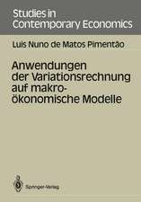 Anwendungen der Variationsrechnung auf makroökonomische Modelle