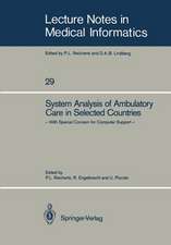 System Analysis of Ambulatory Care in Selected Countries: With Special Concern for Computer Support