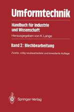 Umformtechnik Handbuch für Industrie und Wissenschaft