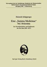 Eine „Summa Medicinae“ bei Avicenna: Zur Krankheitslehre und Heilkunde des Ibn Sīnā (980–1037)