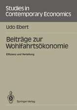 Beiträge zur Wohlfahrtsökonomie: Effizienz und Verteilung