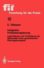 Integrierte Produktionsplanung: Lagerhaltung und Fremdbezug als Bestandteil eines ganzheitlichen Planungskonzeptes