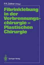 Fibrinklebung in der Verbrennungschirurgie — Plastischen Chirurgie