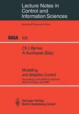 Modelling and Adaptive Control: Proceedings of the IIASA Conference, Sopron, Hungary, July 1986