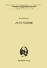 Aktive Galaxien: Vorgetragen in der Sitzung vom 18. 7. 1987