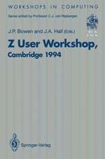 Z User Workshop, Cambridge 1994: Proceedings of the Eighth Z User Meeting, Cambridge 29–30 June 1994