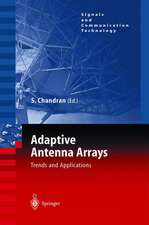 Adaptive Antenna Arrays: Trends and Applications