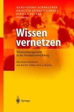 Wissen vernetzen: Wissensmanagement in der Produktentwicklung