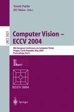 Computer Vision - ECCV 2004: 8th European Conference on Computer Vision, Prague, Czech Republic, May 11-14, 2004. Proceedings, Part I