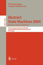 Abstract State Machines 2004. Advances in Theory and Practice: 11th International Workshop, ASM 2004, Lutherstadt Wittenberg, Germany, May 24-28, 2004. Proceedings