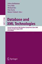 Database and XML Technologies: Second International XML Database Symposium, XSym 2004, Toronto, Canada, August 29-30, 2004, Proceedings