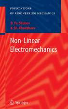 Non-Linear Electromechanics