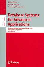 Database Systems for Advanced Applications: 10th International Conference, DASFAA 2005, Beijing, China, April 17-20, 2005, Proceedings