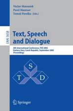 Text, Speech and Dialogue: 8th International Conference, TSD 2005, Karlovy Vary, Czech Republic, September 12-15, 2005, Proceedings