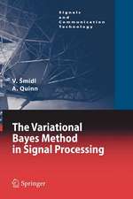 The Variational Bayes Method in Signal Processing