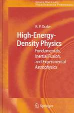 High-Energy-Density Physics: Fundamentals, Inertial Fusion, and Experimental Astrophysics