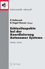 Echtzeitaspekte bei der Koordinierung Autonomer Systeme: Fachtagung der GI-Fachgruppe Echtzeitsysteme und PEARL (EP), Boppard, 1./2. Dezember 2005