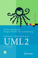 Software-Entwurf mit UML 2: Objektorientierte Modellierung mit Beispielen in Java