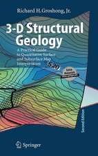 3-D Structural Geology: A Practical Guide to Quantitative Surface and Subsurface Map Interpretation