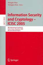 Information Security and Cryptology - ICISC 2005