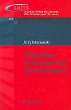 Finite Zeros in Discrete Time Control Systems