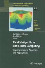 Parallel Algorithms and Cluster Computing