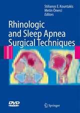 Rhinologic and Sleep Apnea Surgical Techniques